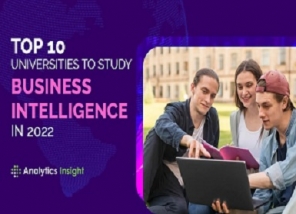 TOP 10 UNIVERSITIES TO STUDY BUSINESS INTELLIGENCE IN 2022